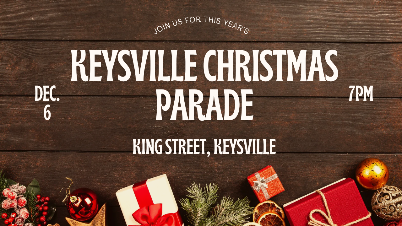 join us at the keysville christmas parade december 6 at 7pm