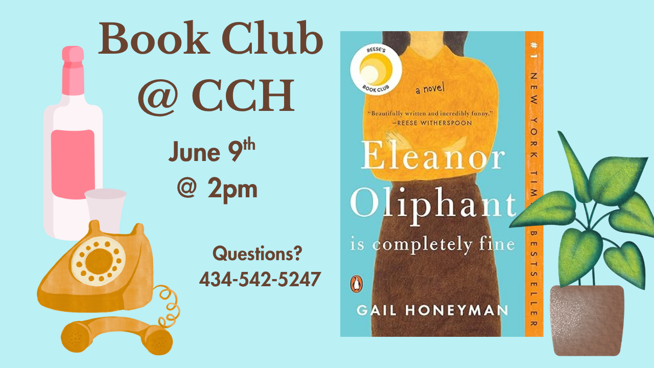 book club at charlotte court house library. eleanor oliphant is completely fine by gail honeyman. tuesday june 9th at 2pm. call 434-542-5247 with questions.